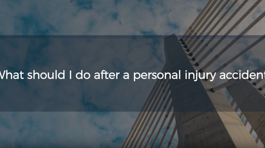 What Should I Do After a Personal Injury Accident?