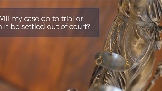 Will My Case Go to Trial Or Can It Be Settled Out Of Court?