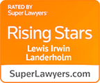 Super Lawyers Rising Stars - Lewis Irwin Landerholm